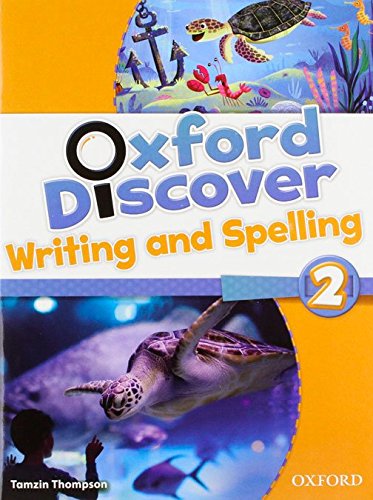 OXFORD DISCOVER 2 Writing and Spelling Book