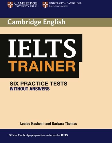 IELTS TRAINER Practice Tests without Answers