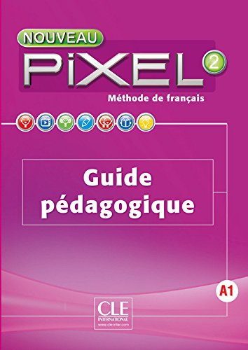 PIXEL 2 Guide Pédagogique