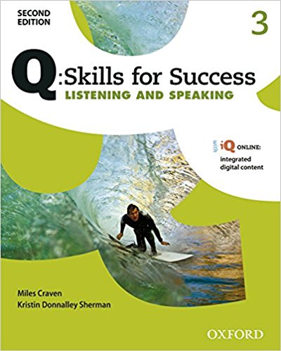 Q:SKILLS FOR SUCCESS 2nd ED LISTENING AND SPEAKING 3 Student's Book+IQ Online