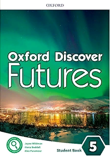 OXFORD DISCOVER FUTURES 5 Student's Book
