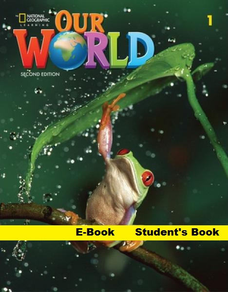 OUR WORLD 2nd ED 1 Student's Book E-Book