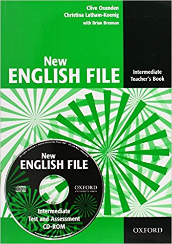 NEW ENGLISH FILE INTERMEDIATE Teacher's Book with Test and Assessment CD-ROM