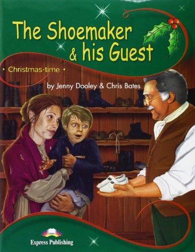 SHOEMAKER AND HIS GUEST, THE (CHRISTMAS-TIME 3) Book
