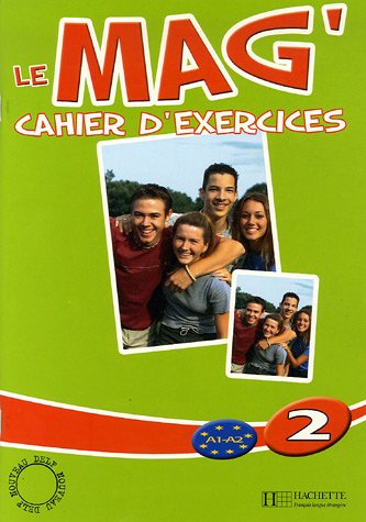 LE MAG 2 Cahier d'exercices 