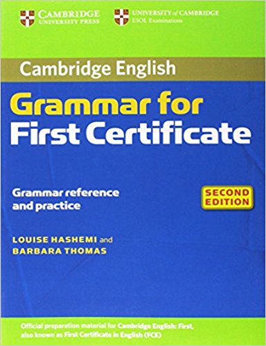 CAMBRIDGE GRAMMAR FOR FIRST CERTIFICATE 2nd ED Book without Answers 