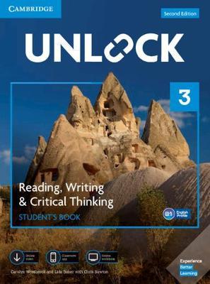 UNLOCK 3 Reading, Writing, & Critical Thinking Students Book, Mob App And Online Workbook W/ D