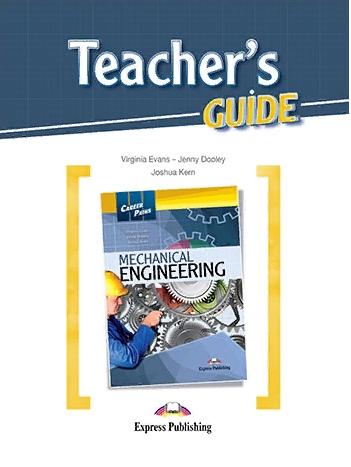MECHANICAL ENGINEERING (CAREER PATHS) Teacher's Guide