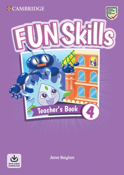 FUN SKILLS 4 Teacher's Book + Audio Download