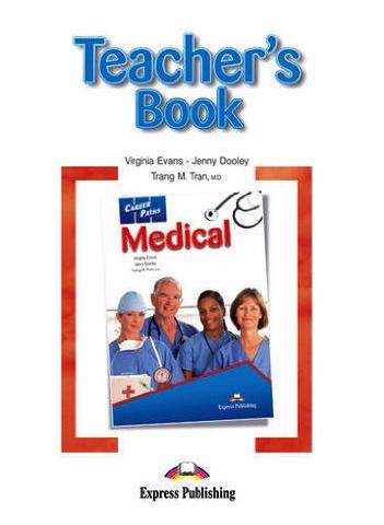MEDICAL (CAREER PATHS) Teacher's Book