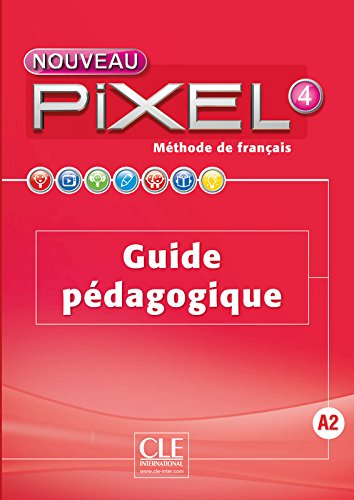 PIXEL 4 Guide Pédagogique