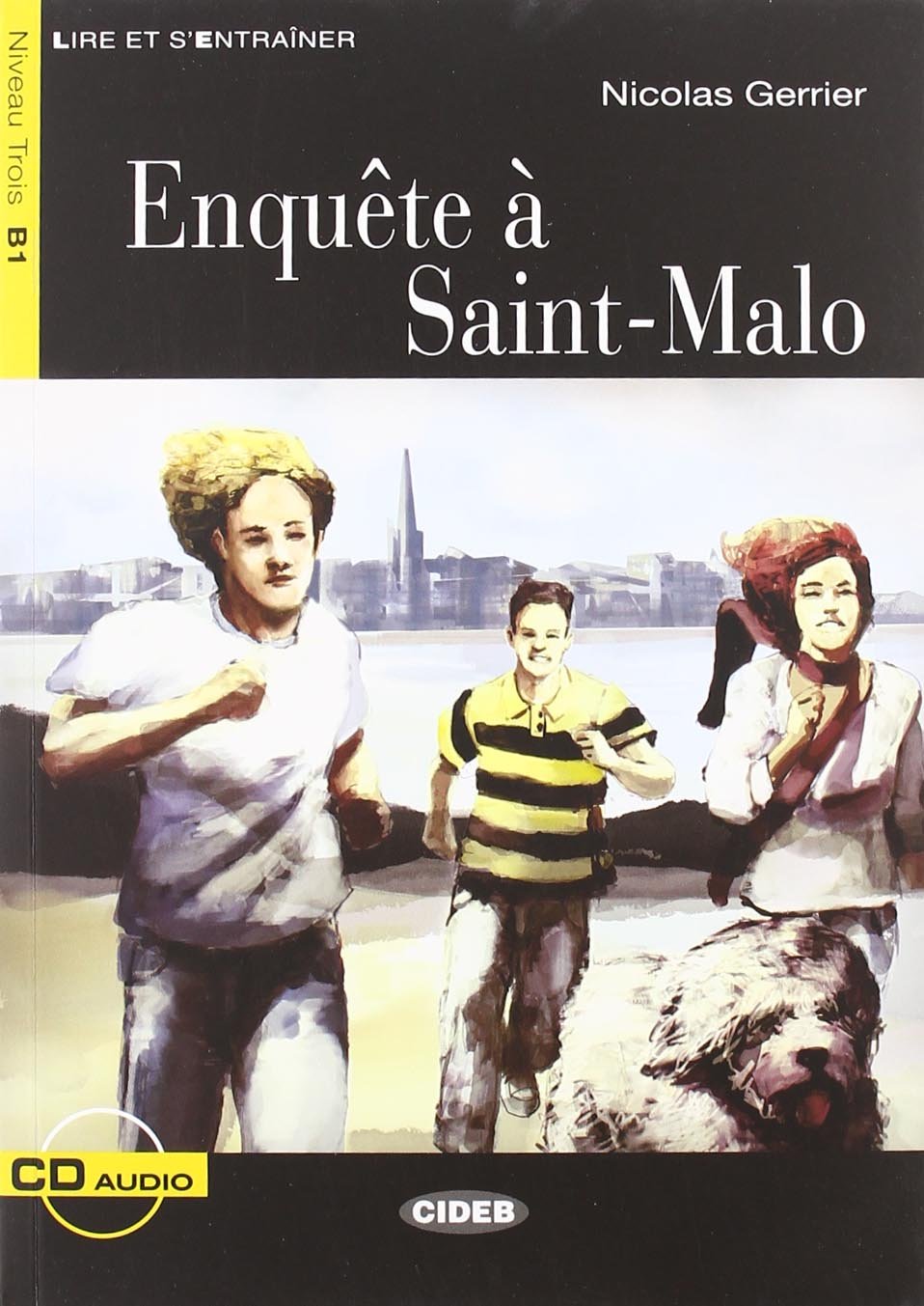 Fr LeS'E B1 Enquete a Saint-Malo +CD