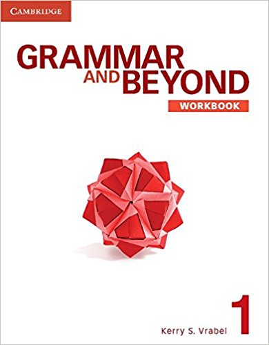 GRAMMAR AND BEYOND 1 Workbook