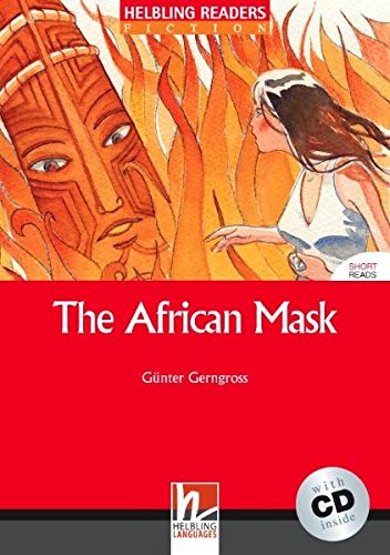AFRICAN MASK, THE (HELBLING READERS RED, FICTION SHORT READS, LEVEL 2) Book + Audio CD