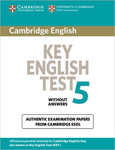 CAMBRIDGE KEY ENGLISH TEST 5  Student's Book without Answers