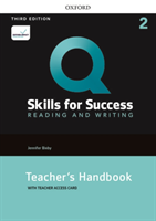 Q: SKILLS FOR SUCCESS THIRD EDITION 2 Reading and Writing Teacher's Handbook with Teacher's access card