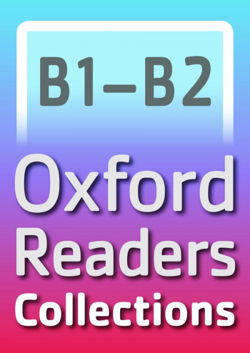 OXFORD READERS COLLECTIONS B1 - B2 E-BOOK (PACK 25 TITLES)