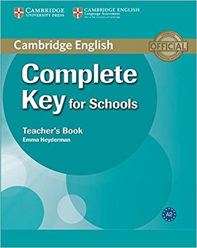 COMPLETE KEY FOR SCHOOLS Teacher's Book