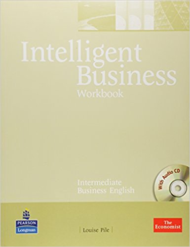 INTELLIGENT BUSINESS INTERMEDIATE Workbook + Audio CD
