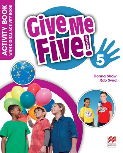 GIVE ME FIVE! 5 Activity Book and Digital Activity Book