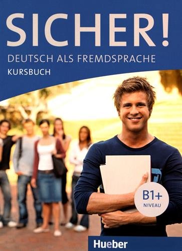 SICHER! B1+ Kursbuch