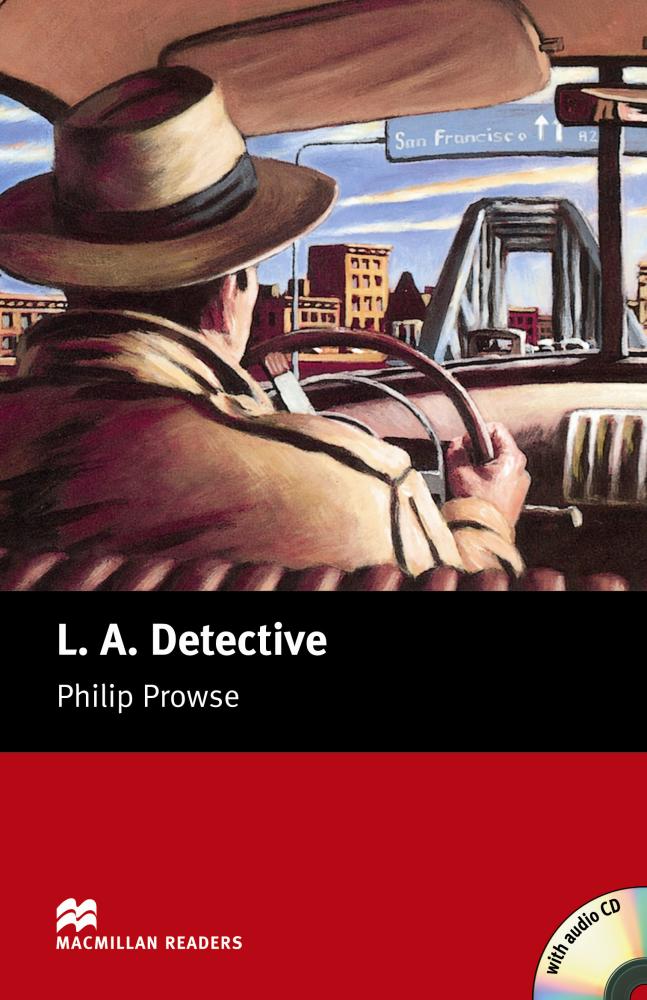 L.A. DETECTIVE (MACMILLAN READERS, STARTER) Book + Audio CD