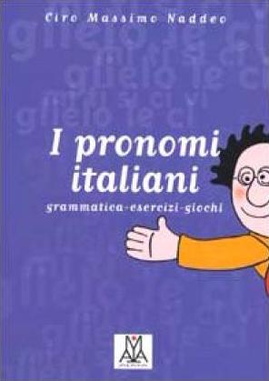 I PRONOMI ITALIANI Libro