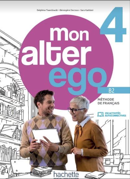 MON ALTER EGO  4 Livre de l'élève + Parcours digital