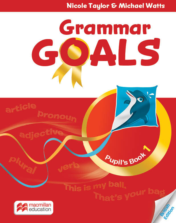 GRAMMAR GOALS 1 Pupil's Book with E-Book
