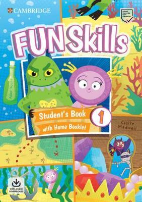 FUN SKILLS 1 Student's Book + Home Booklet + Download Audio