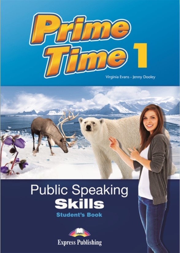 PRIME TIME 1 Public Speaking Skills Student's Book