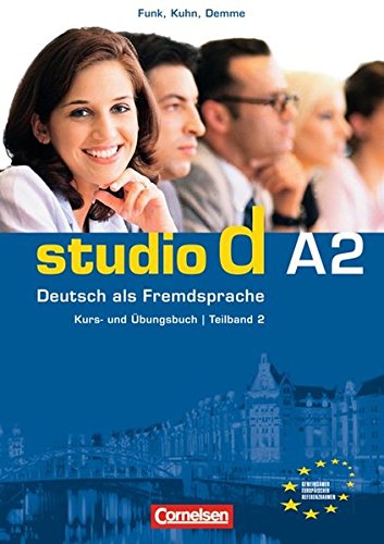 STUDIO D A2: Teilband 2 Kurs- und Übungsbuch + Lehrer-Audio-CD