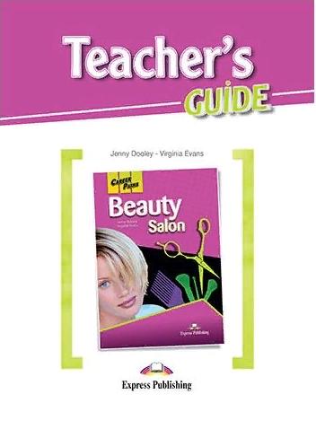 BEAUTY SALON (CAREER PATHS) Teacher's Guide