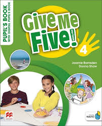 GIVE ME FIVE! 4 Pupil's Book with Digital Pupil's Book and Navio App
