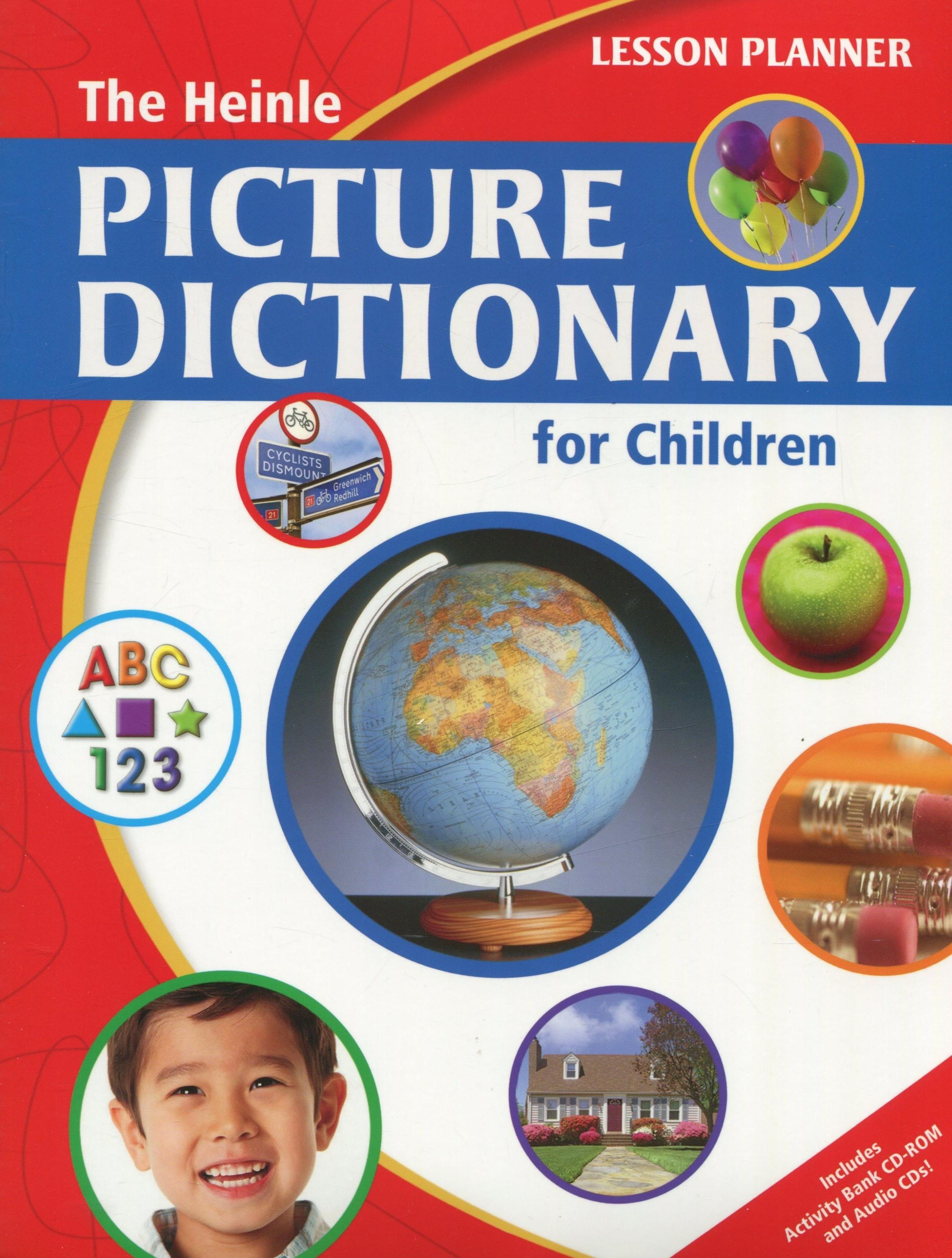 HEINLE PICTURE DICTIONARY FOR CHILDREN Lesson Planner with Activity Bank CD-ROM + Audio CD