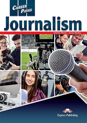 JOURNALISM (CAREER PATHS) Student's Book With Digibook App