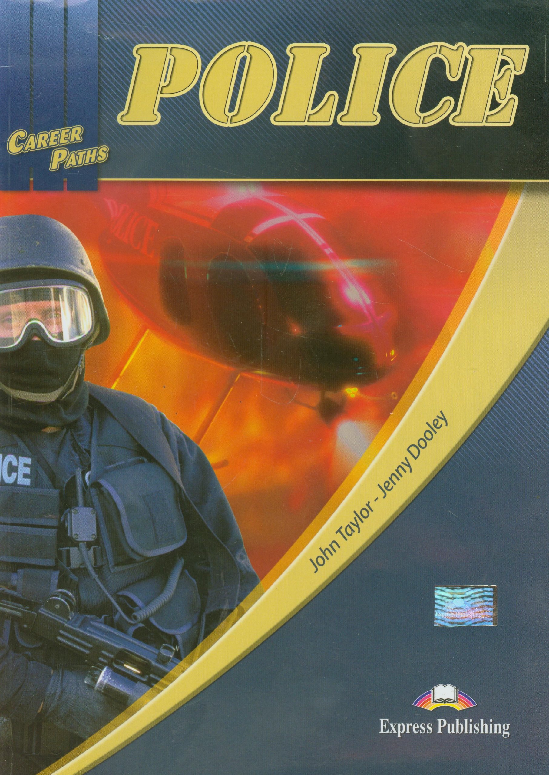 POLICE (CAREER PATHS) Student's Book
