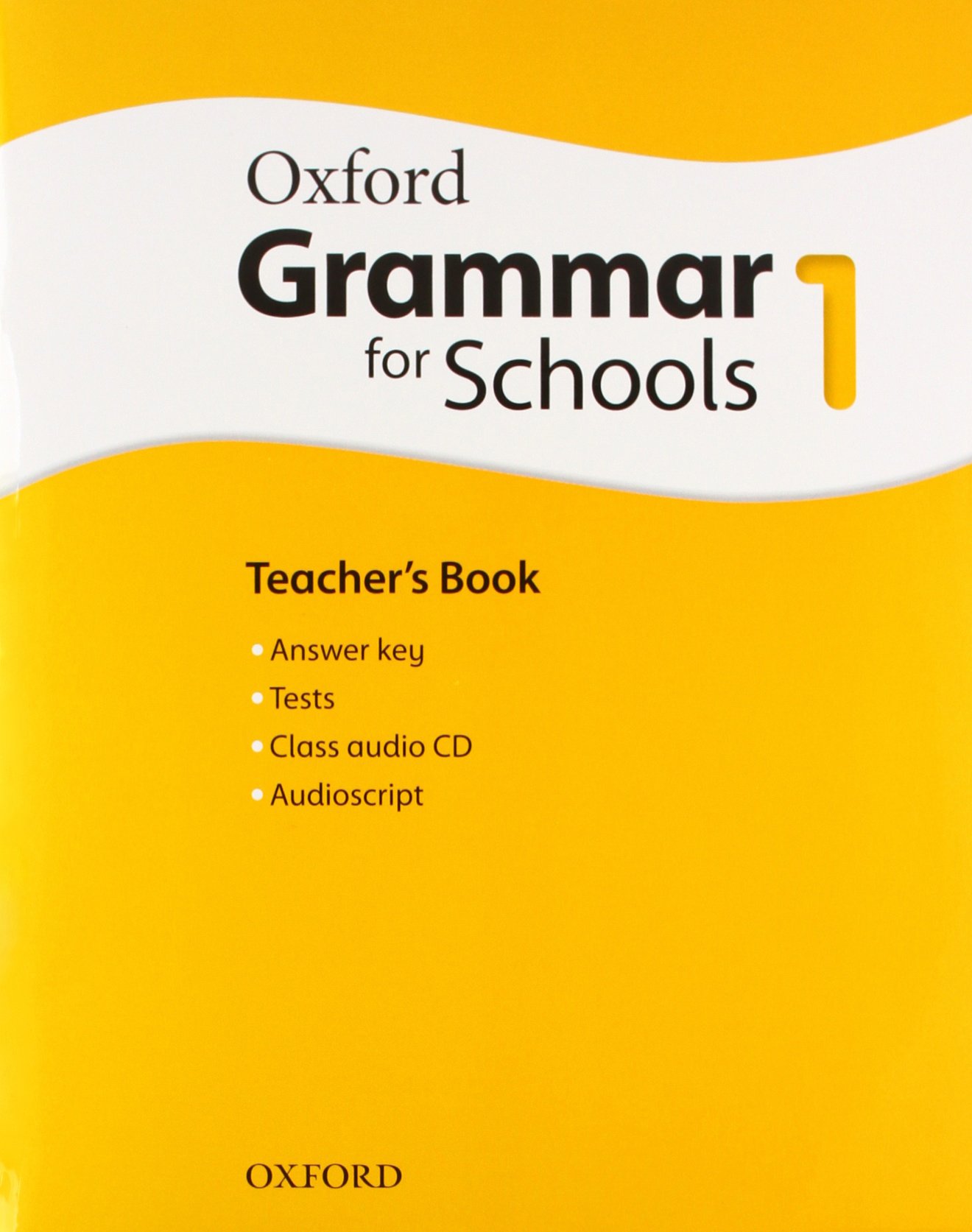 OXFORD GRAMMAR FOR SCHOOLS 1 Teacher's Book + Audio CD 