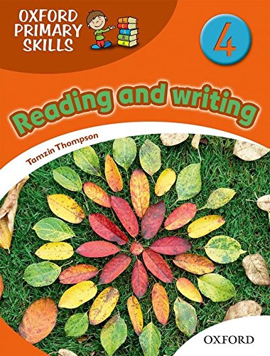 OXFORD PRIMARY SKILLS 4 Reading and Writing Skills Book