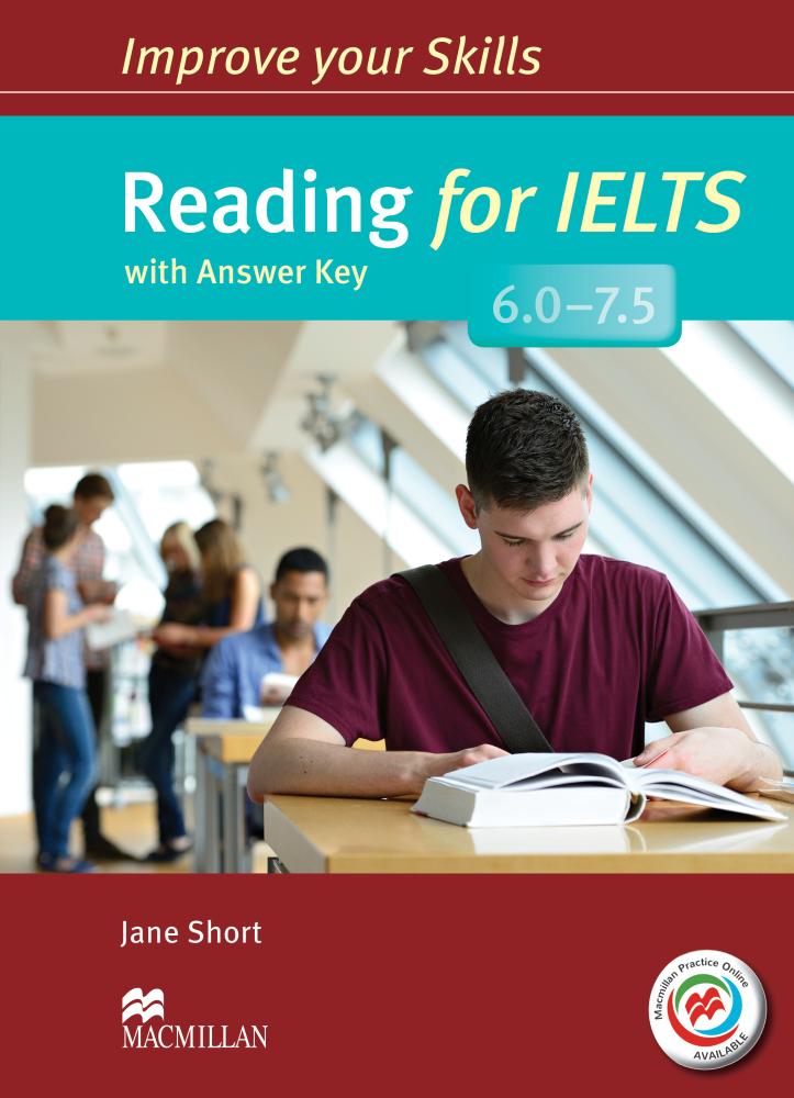 IMPROVE YOUR SKILLS FOR  IELTS READING 6-7.5 Student's Book with Answers + MPO Webcode
