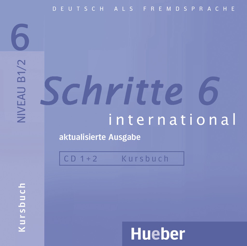SCHRITTE INTERNATIONAL 6 Audio-CDs zum Kursbuch