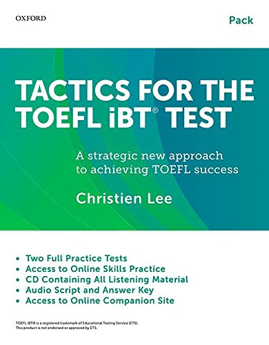TACTICS FOR THE TOEFL IBT  TEST Teacher/Self-study Pack
