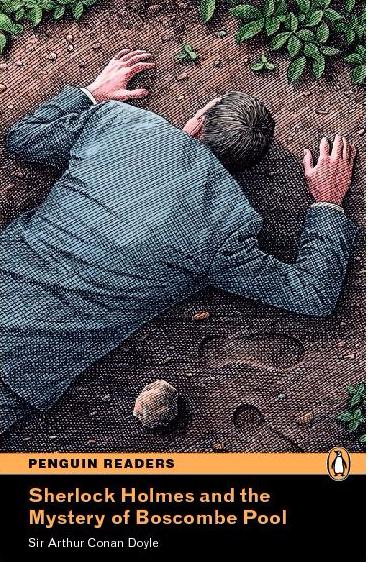 SHERLOCK HOLMES AND THE MYSTERY OF BOSCOMBE POOL (PENGUIN READERS, LEVEL 3) Book