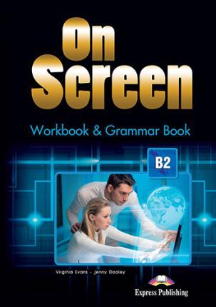 ON SCREEN B2 Workbook & Grammar Book (with Digibook App.)