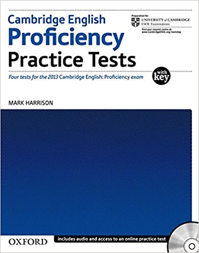 CAMBRIDGE ENGLISH: PROFICIENCY PRACTICE TESTS Book with Answers + Audio CD