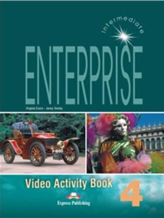 ENTERPRISE 4  Video Activity Book