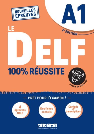 LE DELF A1 100% REUSSITE 2e Livre + Didierfle.app