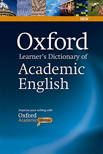 OXFORD LEARNER'S DICTIONARY OF ACADEMIC ENGLISH + CD-ROM