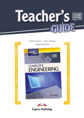 COMPUTER ENGINEERING Second Edition (CAREER PATHS) Teacher's Book
