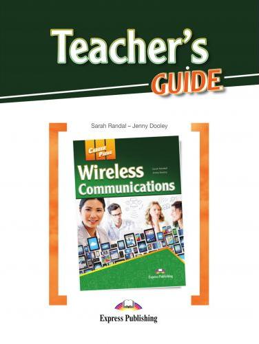WIRELESS COMMUNICATIONS (CAREER PATHS) Teacher's Guide